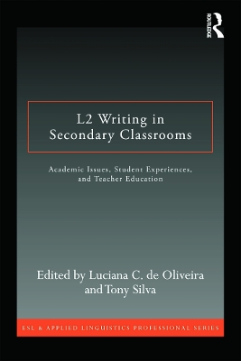 L2 Writing in Secondary Classrooms book