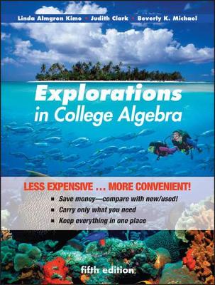 Explorations in College Algebra by Linda Almgren Kime