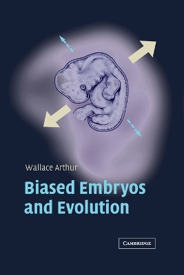 Biased Embryos and Evolution book