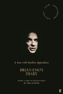 A Year with Swollen Appendices: Brian Eno's Diary book