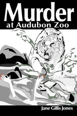 Murder at Audubon Zoo book