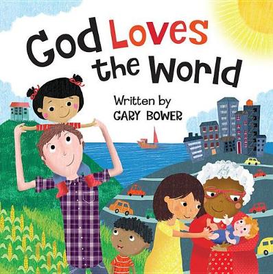 GOD LOVES THE WORLD book