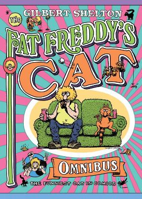 Fat Freddy's Cat Omnibus Back 2nd April book