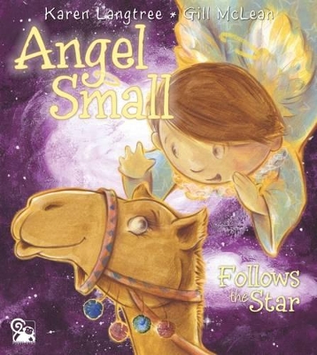 Angel Small Follows the Star book