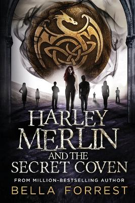 Harley Merlin and the Secret Coven book