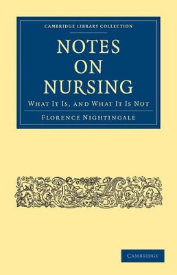 Notes on Nursing by Florence Nightingale