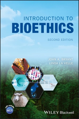 Introduction to Bioethics by John A. Bryant