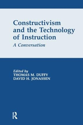 Constructivism and the Technology of Instruction book