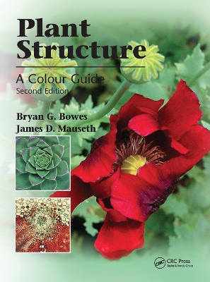 Plant Structure by Bryan G. Bowes