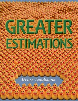 Greater Estimations book