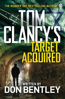 Tom Clancy’s Target Acquired by Don Bentley