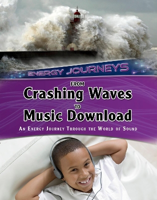 From Crashing Waves to Music Download by Andrew Solway