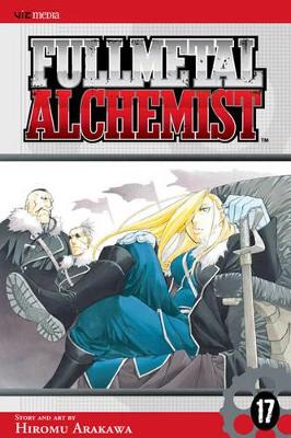Fullmetal Alchemist, Vol. 17 by Hiromu Arakawa