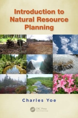Introduction to Natural Resource Planning by Charles Yoe