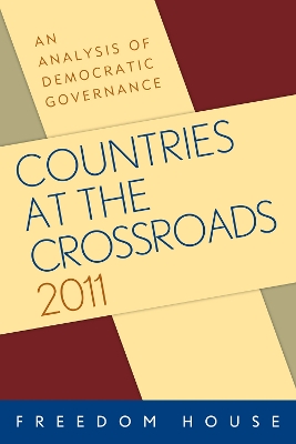 Countries at the Crossroads 2011 by Freedom House