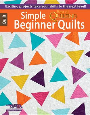 Simple Beginner Quilts book