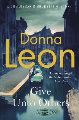 Give Unto Others by Donna Leon