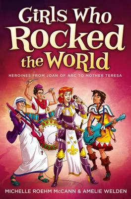 Girls Who Rocked the World book