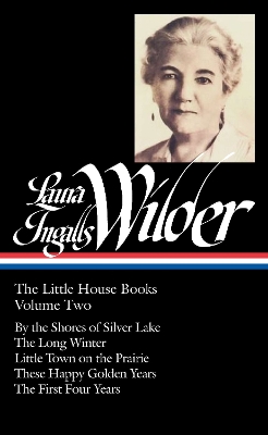 Laura Ingalls Wilder: The Little House Books, Volume Two by Laura Ingalls Wilder