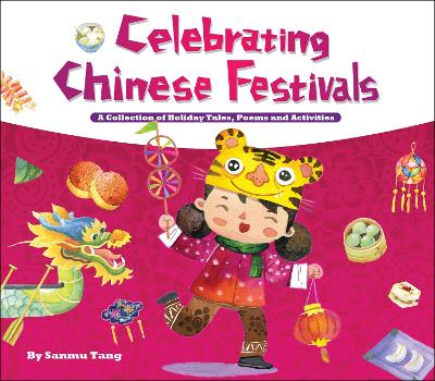 Celebrating Chinese Festivals book