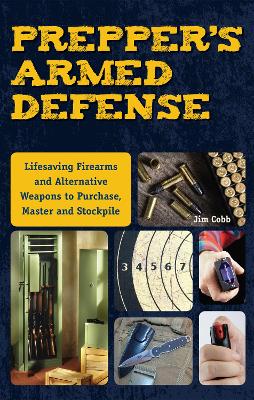 Prepper's Armed Defense book