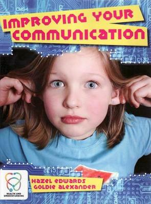 Improving Your Communication book