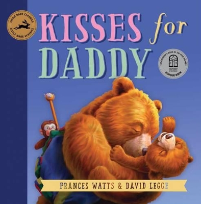 Kisses For Daddy by Frances Watts