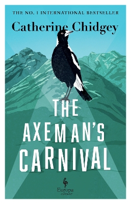 The Axeman’s Carnival: The No. 1 International Bestseller book