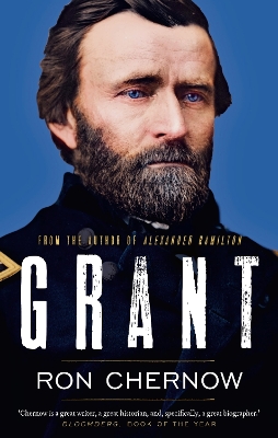 Grant by Ron Chernow