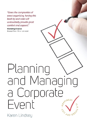 Planning and Managing a Corporate Event book