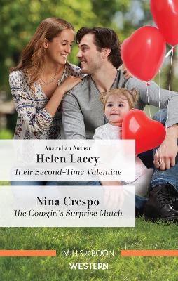 Their Second-Time Valentine/The Cowgirl's Surprise Match book