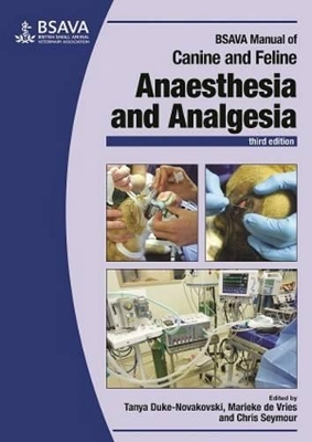 BSAVA Manual of Canine and Feline Anaesthesia and Analgesia book