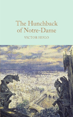 Hunchback of Notre-Dame by Victor Hugo