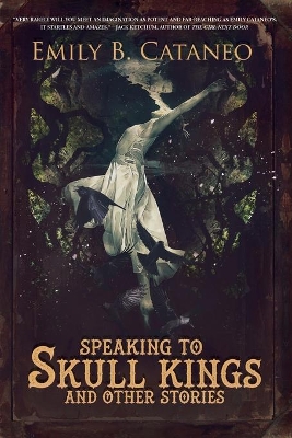 Speaking to Skull Kings and Other Stories book