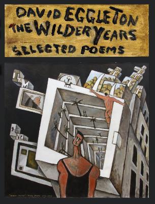 The Wilder Years: Selected poems book