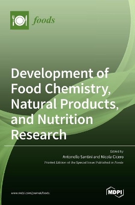 Development of Food Chemistry, Natural Products, and Nutrition Research book