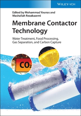 Membrane Contactor Technology: Water Treatment, Food Processing, Gas Separation, and Carbon Capture book