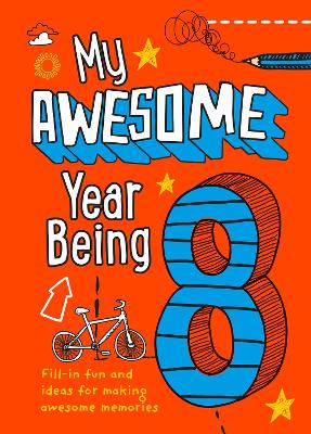 My Awesome Year being 8 book