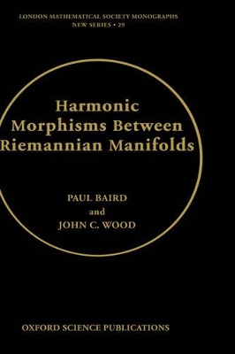 Harmonic Morphisms Between Riemannian Manifolds book