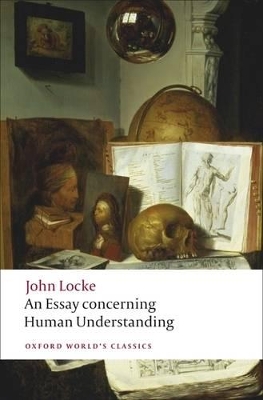 An Essay concerning Human Understanding by John Locke