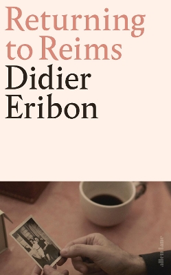 Returning to Reims by Didier Eribon