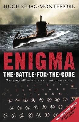 Enigma by Hugh Sebag-Montefiore