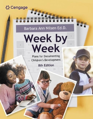 Week by Week: Plans for Documenting Children's Development book