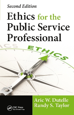 Ethics for the Public Service Professional book