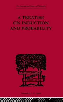 A Treatise on Induction and Probability by Georg Henrik Von Wright