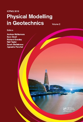 Physical Modelling in Geotechnics, Volume 2: Proceedings of the 9th International Conference on Physical Modelling in Geotechnics (ICPMG 2018), July 17-20, 2018, London, United Kingdom by Andrew McNamara