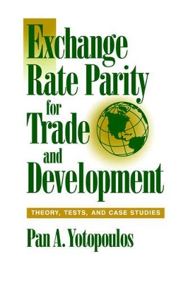Exchange Rate Parity for Trade and Development book