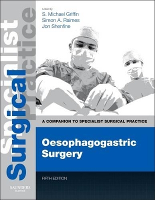 Oesophagogastric Surgery - Print and E-Book book