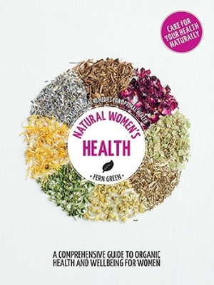 Natural Women's Health: Hachette Healthy Living book