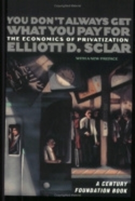 You Don't Always Get What You Pay For book